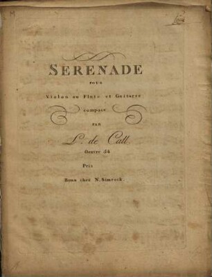 Sérénade Pour Violon ou Flûte et Guitarre : Oeuvre 54