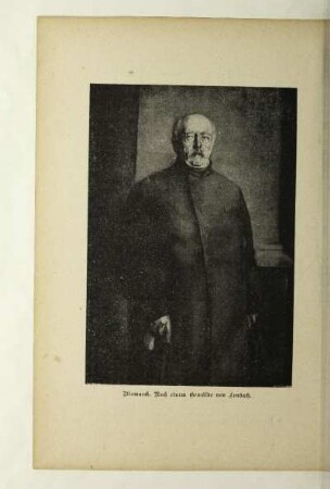 Bismarck. Nach einem Gemälde von Lenbach