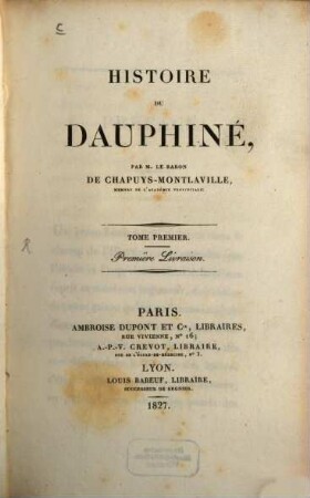 Histoire du Dauphiné. 1