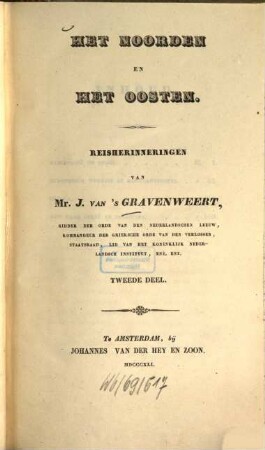 Het noorden en het oosten : Reisherinneringen, 2. (1841). - 328 S.