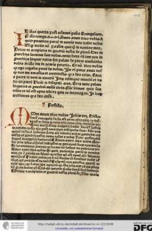 Postilla. Amen amen... Ante initium illius evangelii scribit sanctus Iohannes in eodem capitulo quod Christus post cenam dixit discipulis suis Nunc vos quidem...