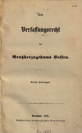 Das Verfassungsrecht des Großherzogthums Hessen