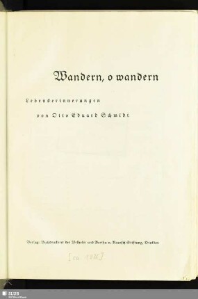 Wandern, o wandern : Lebenserinnerungen
