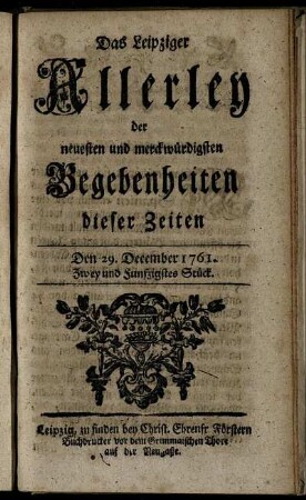Den 29. December 1761. Zwey und Funfzigstes Stück.