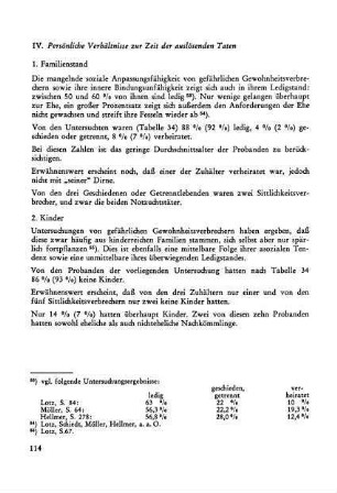 IV. Persönliche Verhältnisse zur Zeit der auslösenden Taten