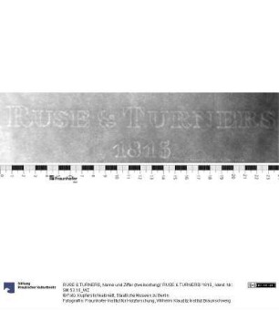Name und Ziffer (zweikonturig): RUSE & TURNERS/ 1815.