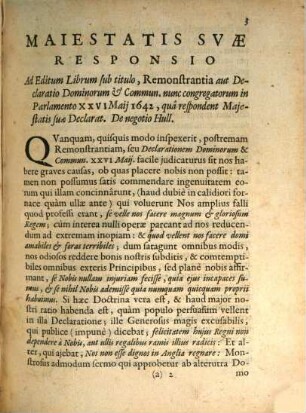 Responsum Suae Maiestatis ad librum editum, inscriptum, Remonstrantia aut declaratio dominorum et communium nunc congregatorum in parlamento ... 1642
