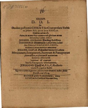De duobus postremis Christi in cruce prolatis verbis ex Johann. XIX, 30. & Lucae XXIII, 46, Consummatum est, Pater, in manus Tuas commendabo spiritum meum