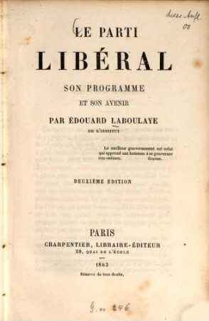 Le parti libéral, son programme et son avenir