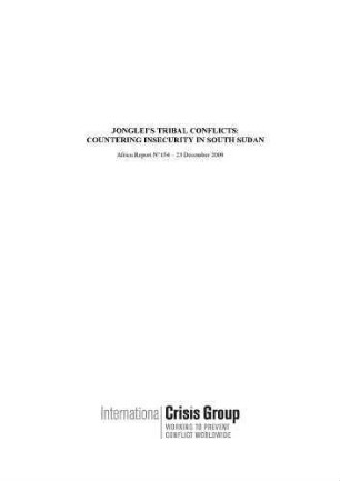 Jonglei's tribal conflicts: countering insecurity in South Sudan