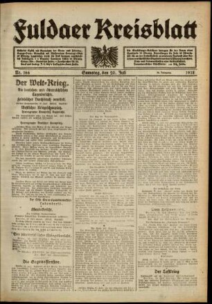 Erste Ausgabe vom Samstag, den 20. Juli 1918.