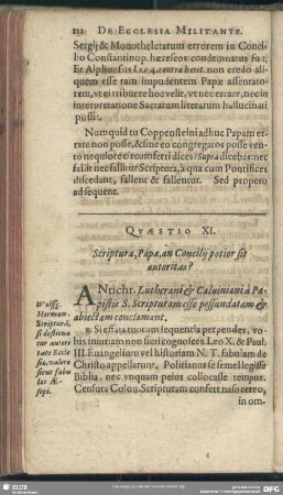 Quaestio XI. Scripturae, Papae, an Concilii potior sit autoritas?