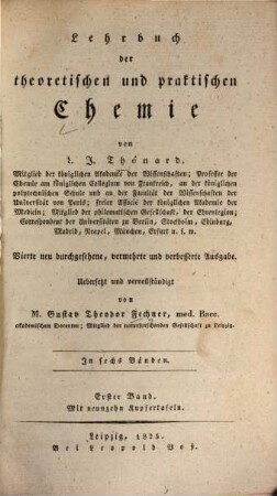 Lehrbuch der theoretischen und praktischen Chemie : in sechs Bänden, 1