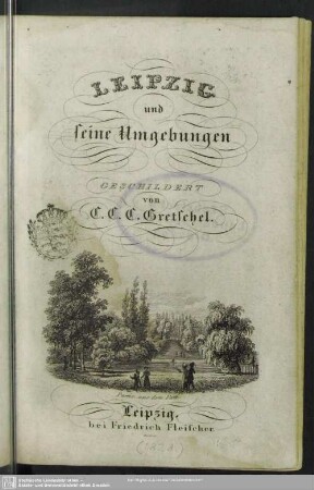 Leipzig und seine Umgebungen