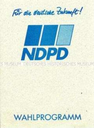 Flugblatt der NDPD mit Wahlprogramm