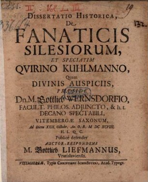 Diss. hist. de fanaticis Silesiorum et speciatim Q. Kuhlmanno