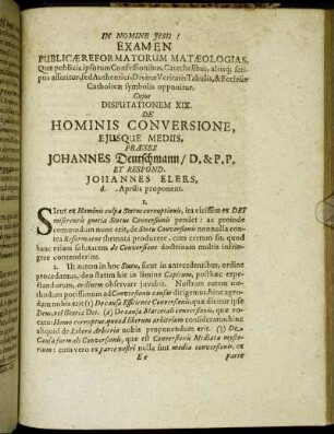 Disputationem XIX. De Hominis Conversione, Ejusque Mediis