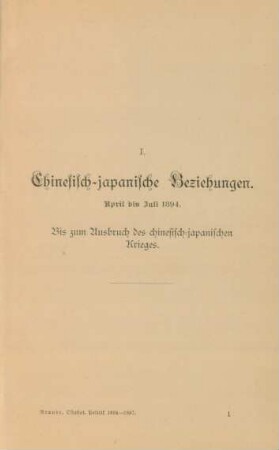 I. Chinesisch-japanische Beziehungen. April bis Juli 1894