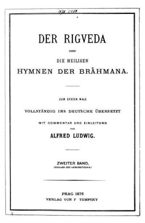 Bd. 2: Der Rigveda oder die heiligen Hymnen der Brâhmana. Bd. 2