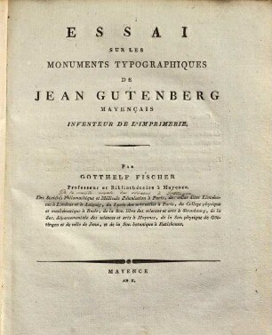 Essai sur les monumens typographiques de Jean Gutenberg Mayençais