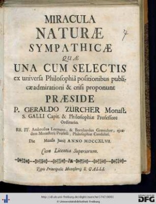 Miracula Naturae Sympathicae : Quae Una Cum Selectis ex universa Philosophia posititonibus publicae admirationi & crisi proponunt