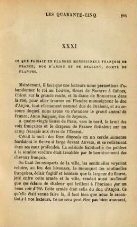 XXXI. Ce que faisait en Flandre monseigneur Francois de France, duc d'Anjou et de Brabant, comte de Flandre