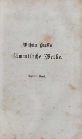 4. Band: Wilhelm Hauff's sämmtliche Werke
