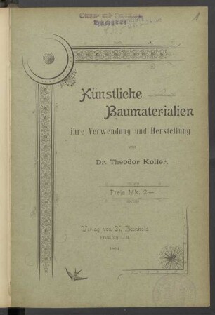 Künstliche Baumaterialien, ihre Herstellung und Verwendung