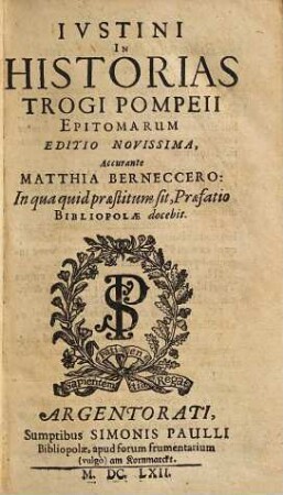 Ivstini in Historias Trogi Pompeii epitomarum editio novissima