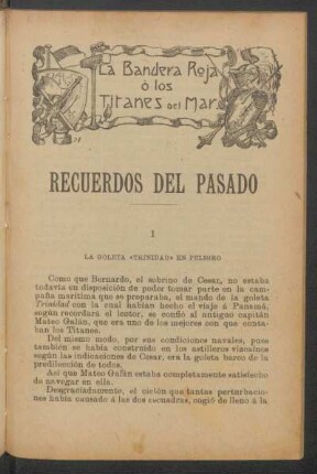 I - La goleta "Trinidad" en peligro