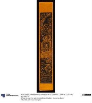 "Vivat! Befreiung Lembergs am 22. Juni 1915."