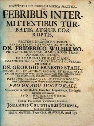 Disputatio Inauguralis Medica Practica, De Febribus Intermittentibus Turbatis, Atque Corruptis