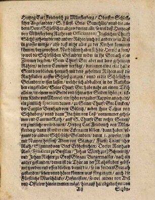 Warhafftiger vnd gründtlicher Bericht. Welcher gestalt die Stände in Ober: vnd Nieder Schlesien Sub Dato den 18. Februarij, Anno M.DC.XXI. durch sonderbahre schickung Gottes deß Allmächtigen, Ihre abgeordneten Herrn Commissarien, zu Dreßden, mit Ihr Churfürstl: Gnaden zu Sachsen, als Röm: Kays: May: Hochansehnlichen Commissario, einen Friedens Accord getroffen : darinnen sie unter den Schutz vnd Schirm Röm: Kayserl: auch zu Hungern vnnd Bohaimb, [et]c. Königlicher May: Ferdinandi II. als jhrer von Gott vorgesetzten rechtmässigen Obrigkeit sich widerumb begeben haben