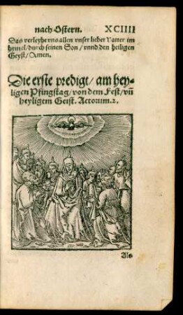 Die erste predigt/ am heyligen Pfingstag/ von dem Fest/ und heyligem Geist.