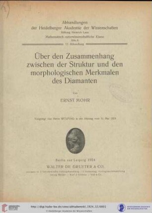 12, Abhandlung: Der chemische Faktor in einer natürlichen Klassifikation der Eruptivgesteine: Über den Zusammenhang zwischen der Struktur und den morphologischen Merkmalen des Diamanten