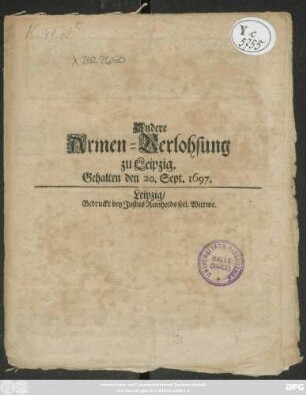 Andere Armen-Verlohsung zu Leipzig : Gehalten den 20. Sept. 1697.