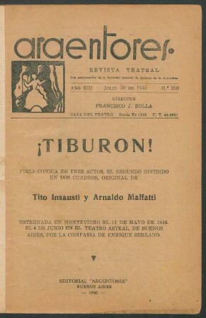 1946026000: ¡Tiburón! : pieza cómica en tres actos, el segundo dividido en dos cuadros