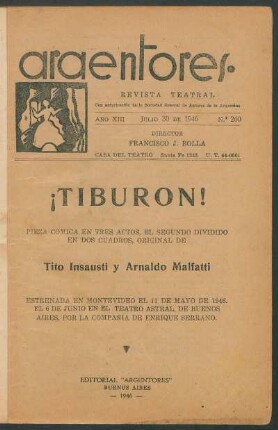 1946026000: ¡Tiburón! : pieza cómica en tres actos, el segundo dividido en dos cuadros