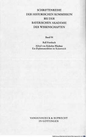 Alfred von Kiderlen-Wächter : (1852 - 1912) ; ein Diplomatenleben im Kaiserreich, 2