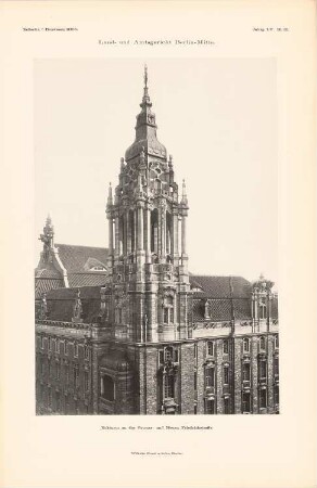 Landgericht I und Amtsgericht I, Berlin-Mitte: Ansicht Eckturm (aus: Atlas zur Zeitschrift für Bauwesen, hrsg. v. Ministerium der öffentlichen Arbeiten, Jg. 55, 1905)