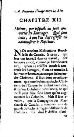 Moiens, par lesquels on peut convertir les Sauvages. Qui sont ceux, à qui l`on doit refuser, ou administrer le Baptême.
