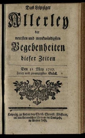 Den 31. May 1757. Zwey und zwanzigstes Stück.