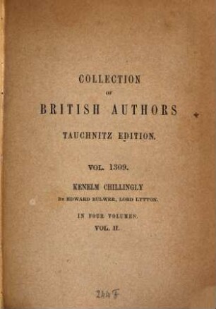 Kenelm Chillingly, his adventures and opinions, 2