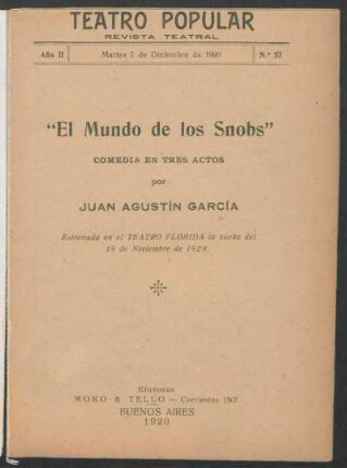2.1920=Nr. 57: El mundo de los snobs : comedia en tres actos