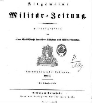 Allgemeine Militär-Zeitung. 28. 1853
