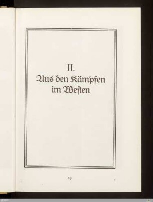 II. Aus den Kämpfen im Westen