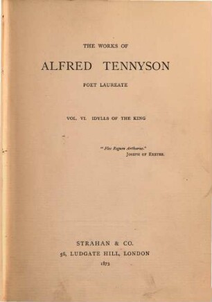 The Works of Alfred Tennyson, Poete Laureate, VI