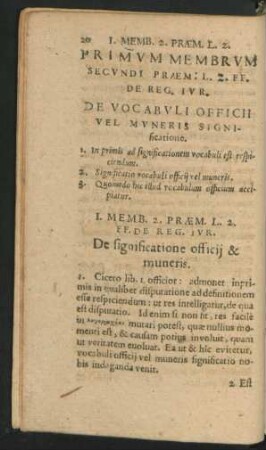 Primum Membrum Secundi Praem. L. 2. FF. De Reg. Iur. De Vocabuli Officii Vel Muneris Significatione.