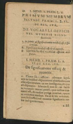 Primum Membrum Secundi Praem. L. 2. FF. De Reg. Iur. De Vocabuli Officii Vel Muneris Significatione.