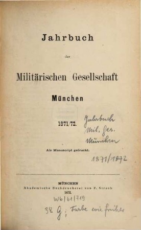 Jahrbuch der Militärischen Gesellschaft, München. 1871/72